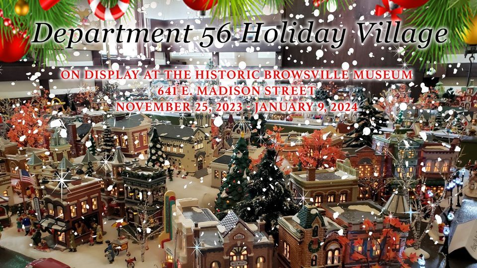 Department 56 Miniature Holiday Village Exhibit , Historic Brownsville