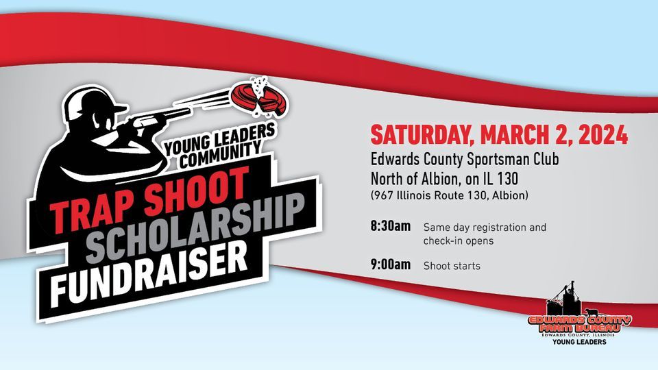 2024 Scholarship Trap Shoot, Edwards County Sportsmans Club, Albion, 2