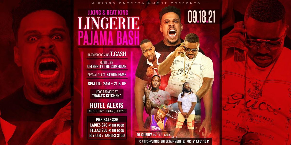 Beat King J Kings Pajama Bash 7815 Lyndon B Johnson Fwy Dallas August 18 To September 19 Allevents In