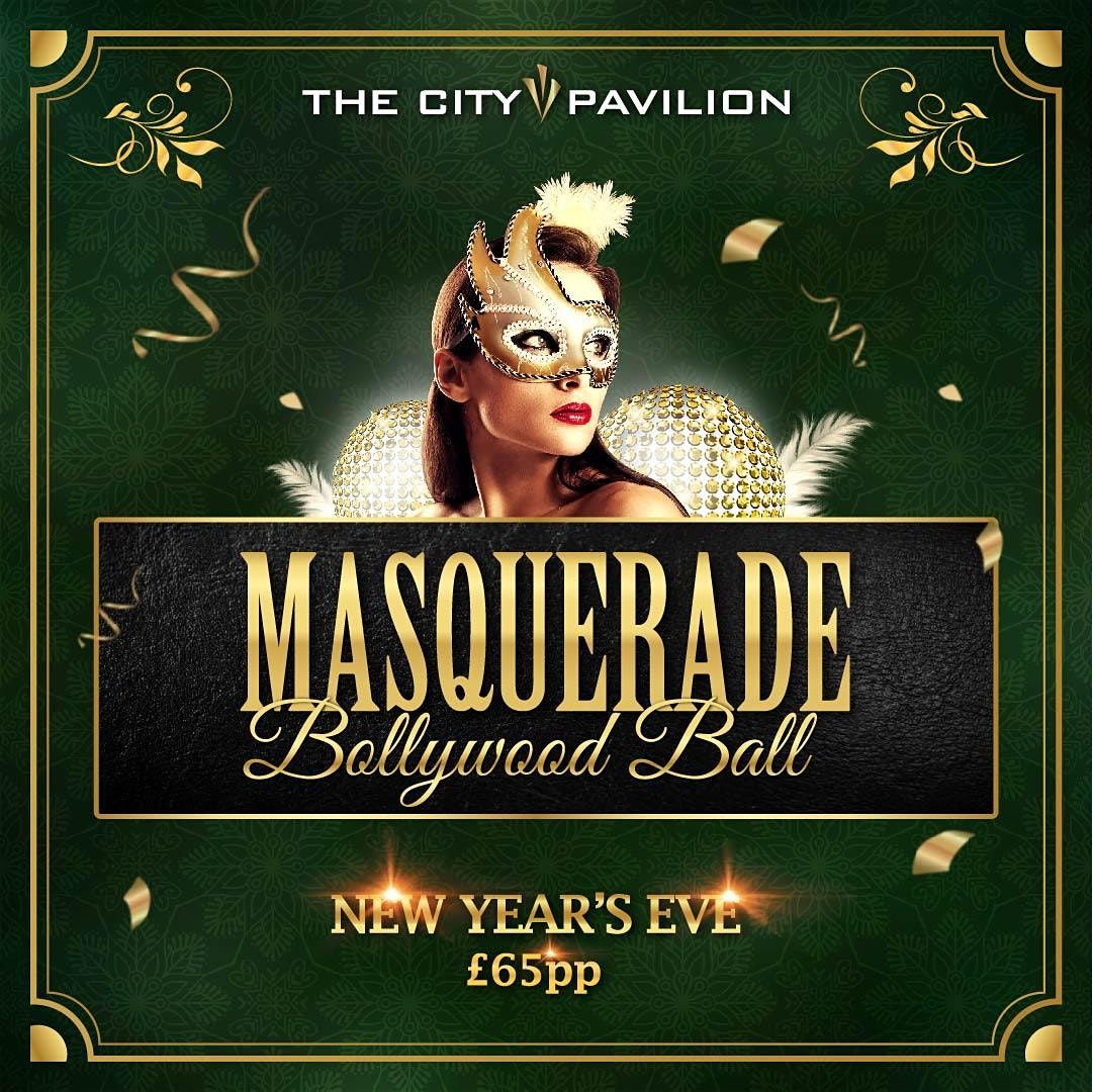 Manchester fireworks year eve New Years Eve Masquerade Bollywood Ball at The City Pavilion, Dagenham