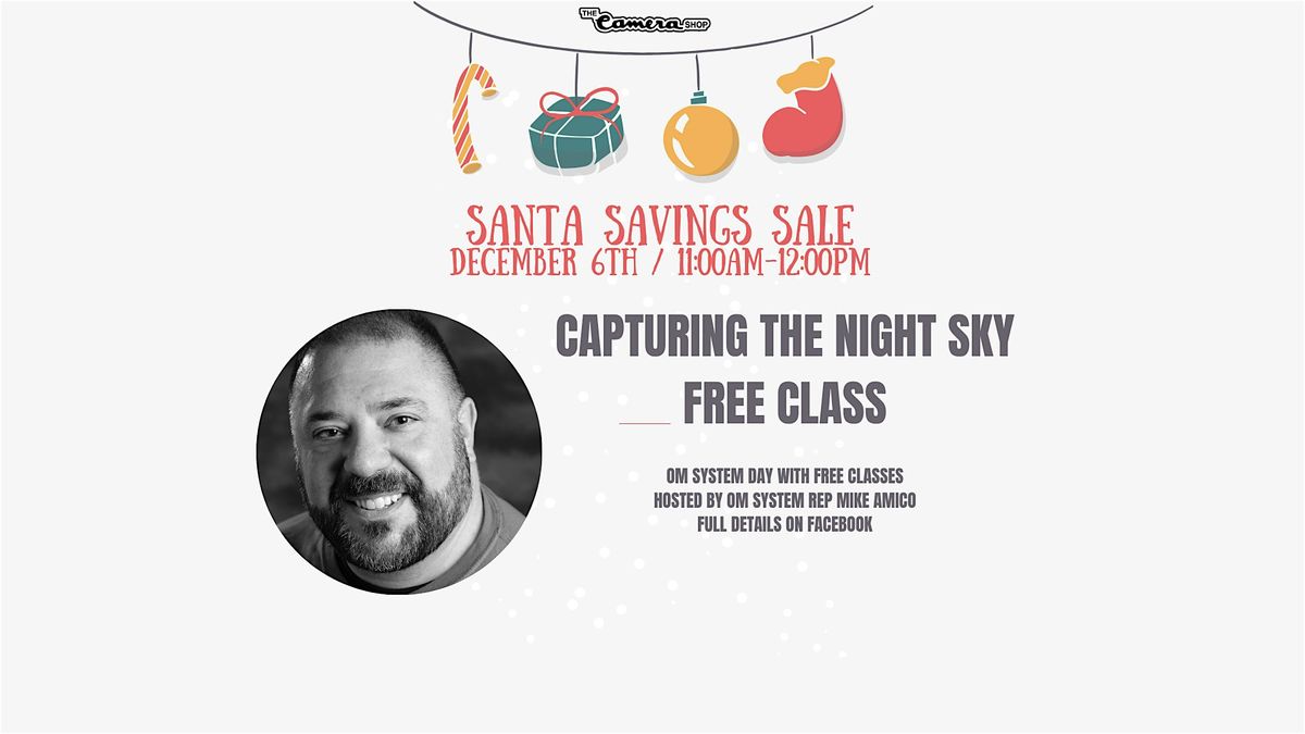 FREE CLASS: Capturing the Night Sky with OM System Rep, Mike Amico, 6 December | Event in Muskegon | AllEvents