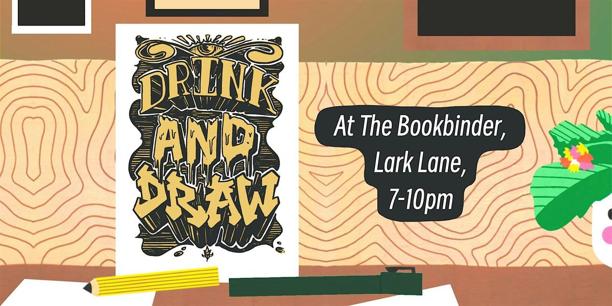 Drink and Draw at The Bookbinder!, 8 December | Event in Liverpool | AllEvents