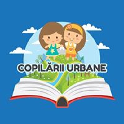 Copilării urbane