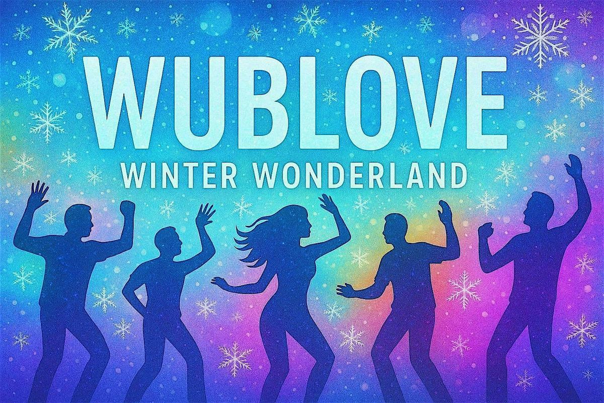 WubLove: Winter Wonderland, 28 December | Event in San Luis Obispo | AllEvents