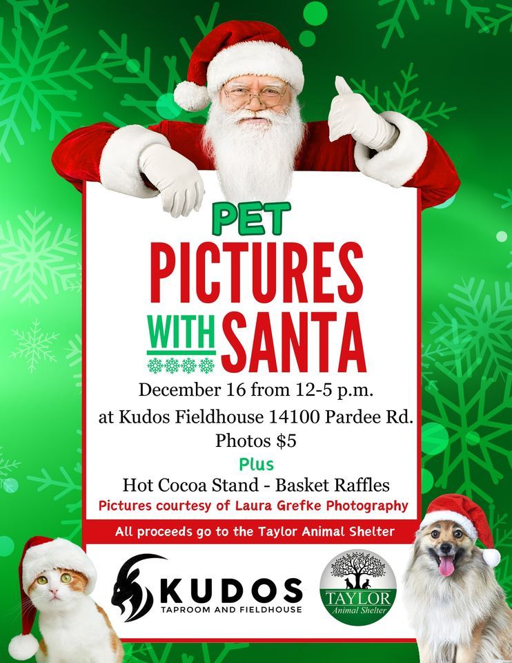 Pet Pictures with Santa, Kudos Taproom & Fieldhouse, Taylor, 16