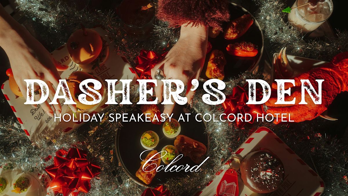 Dasher's Den | Holiday Speakeasy at Colcord Hotel | Event in Oklahoma City | AllEvents