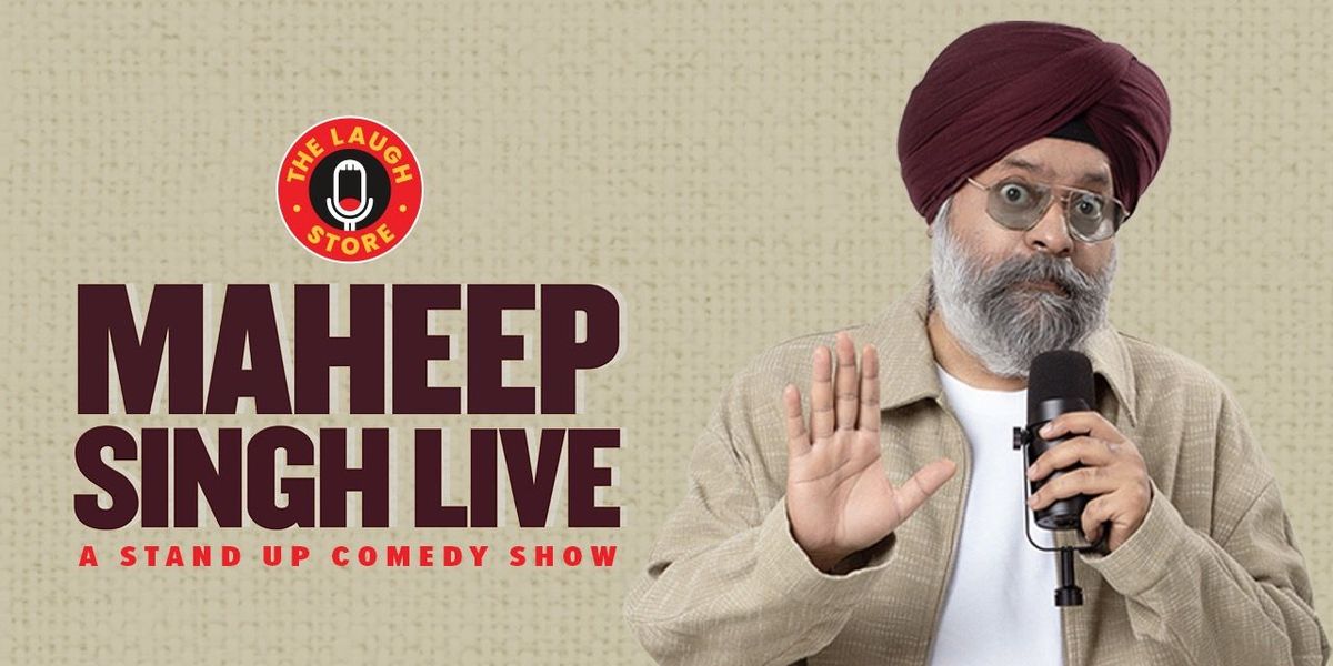 Maheep Singh Live - A Standup Comedy Show, 6 December | Event in New Delhi | AllEvents