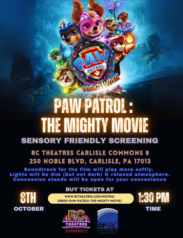 Paw Patrol The Mighty Movie Sensory Friendly Screening, Carlisle