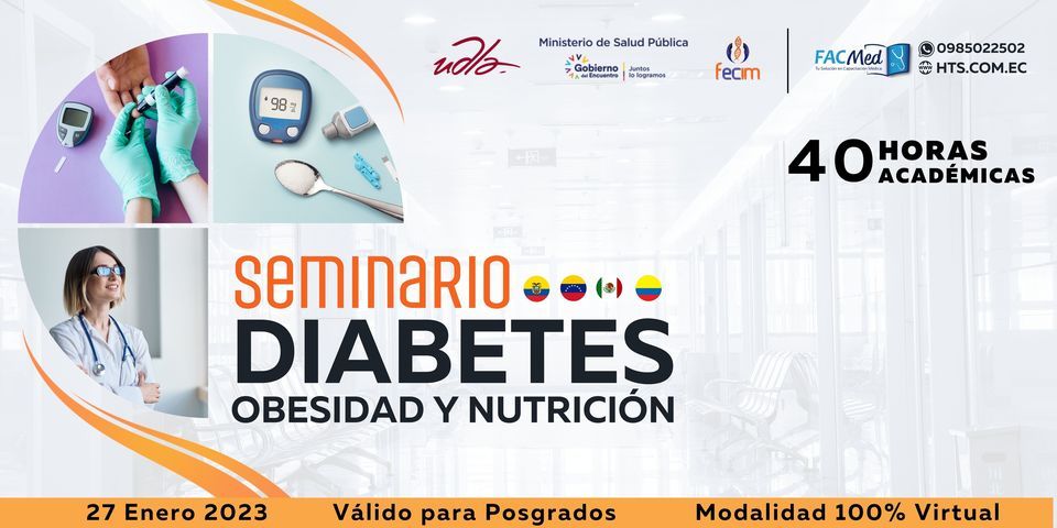 Seminario: Diabetes, Obesidad y Nutrición. 2023, 9 June | Event in Quito | AllEvents.in