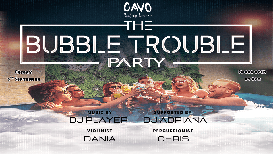 The Bubble Trouble Pool Party at Cavo Rooftop, 5 September | Event in Manama | AllEvents