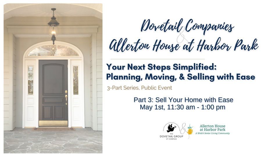 Allerton House at Harbor Park, Sell Your Home with Ease, Allerton House