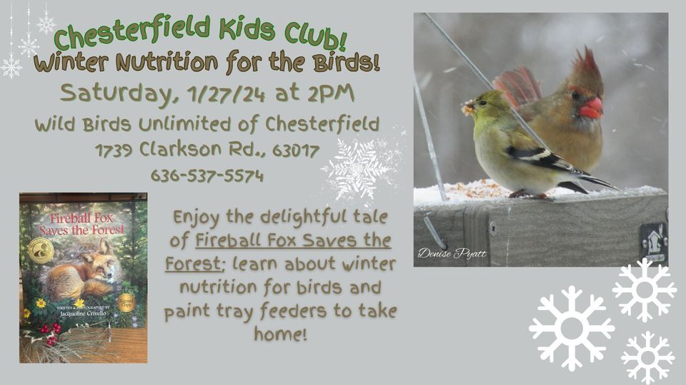 Chesterfield Kids Club, Wild Birds Unlimited (Chesterfield, MO), January 27 2024 AllEvents.in