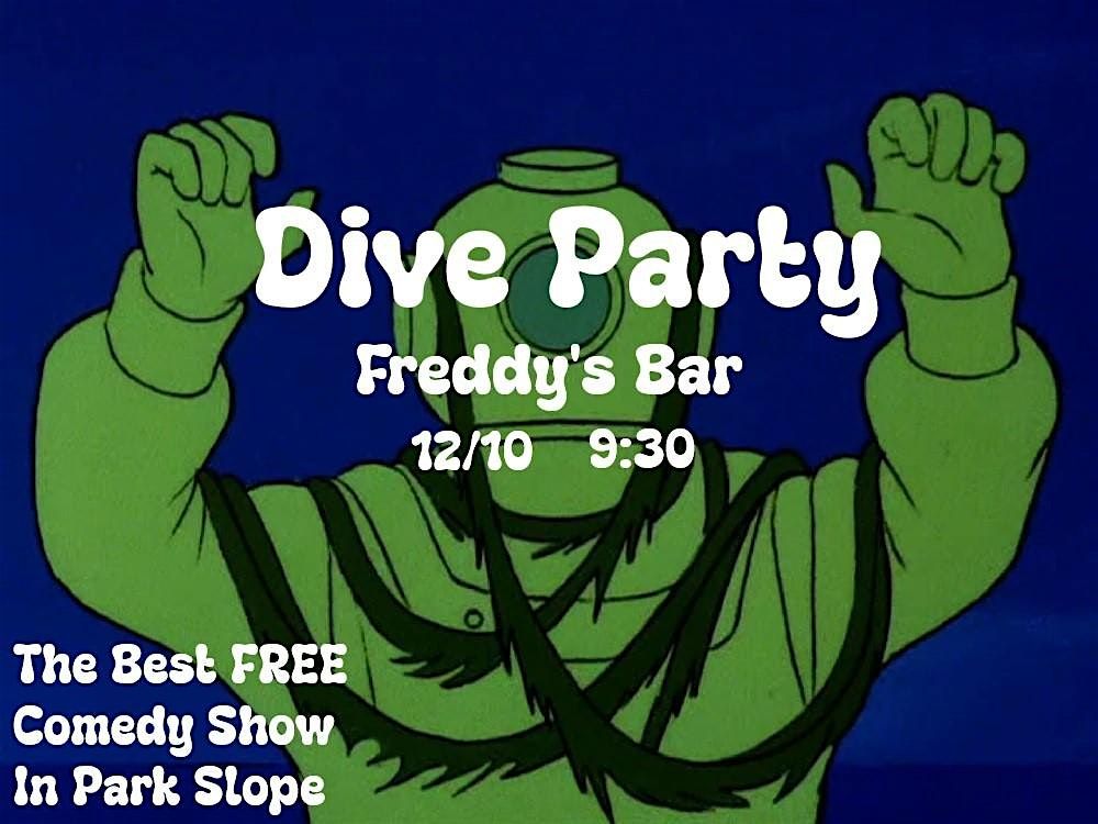 Dive Party: Speakeasy Comedy Show | Event in Brooklyn | AllEvents