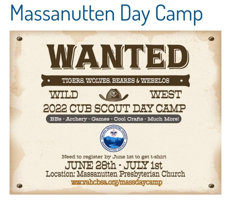 June 28July 1 Cub Scout Day Camp, Massanutten Presbyterian Church