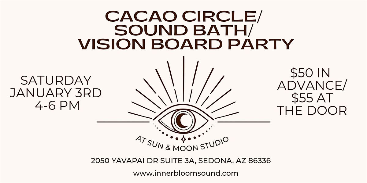 Cacao Circle/Sound Bath/Vision Board Party, 3 January | Event in Sedona | AllEvents