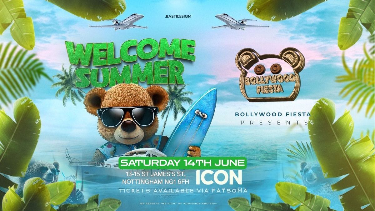 BOLLYWOOD FIESTA PRESENTS: WELCOME SUMMER! , 14 June | Event in Nottingham | AllEvents