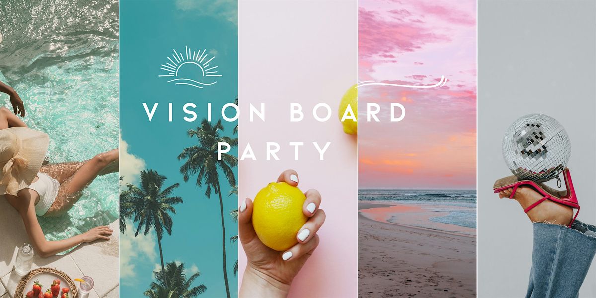 2026 Vision Board Party, 7 December | Event in Kihei | AllEvents
