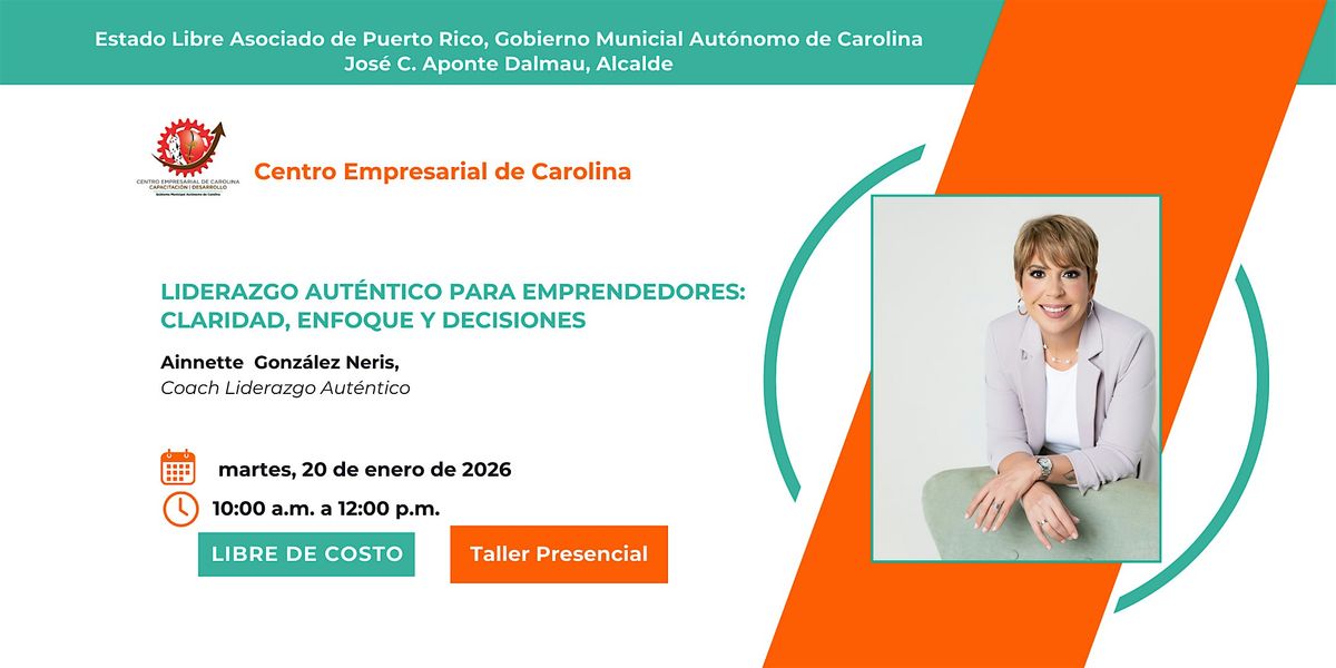 Liderazgo auténtico para emprendedores: claridad, enfoque y decisiones