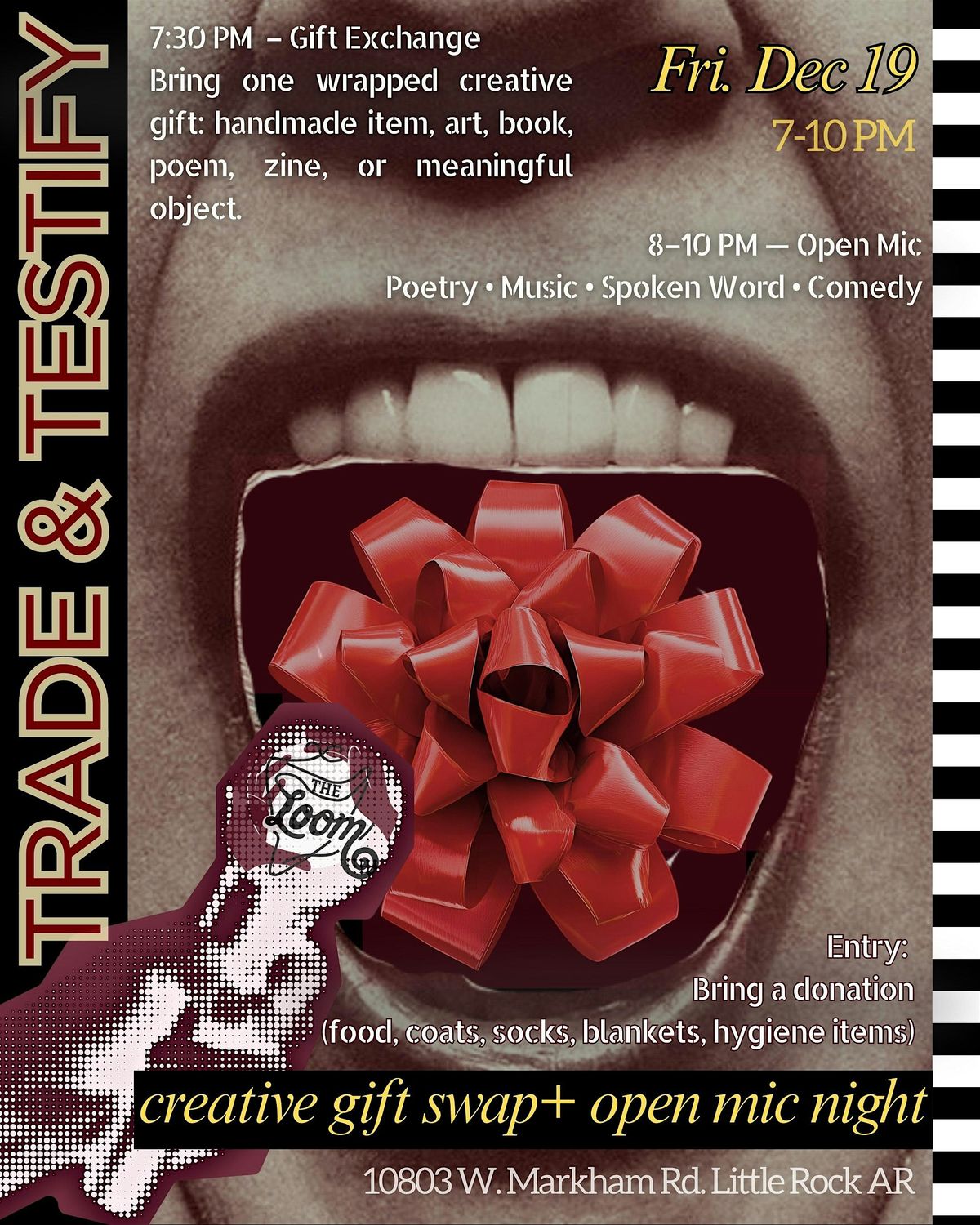 The Loom Presents: Trade & Testify, 19 December | Event in Little Rock | AllEvents