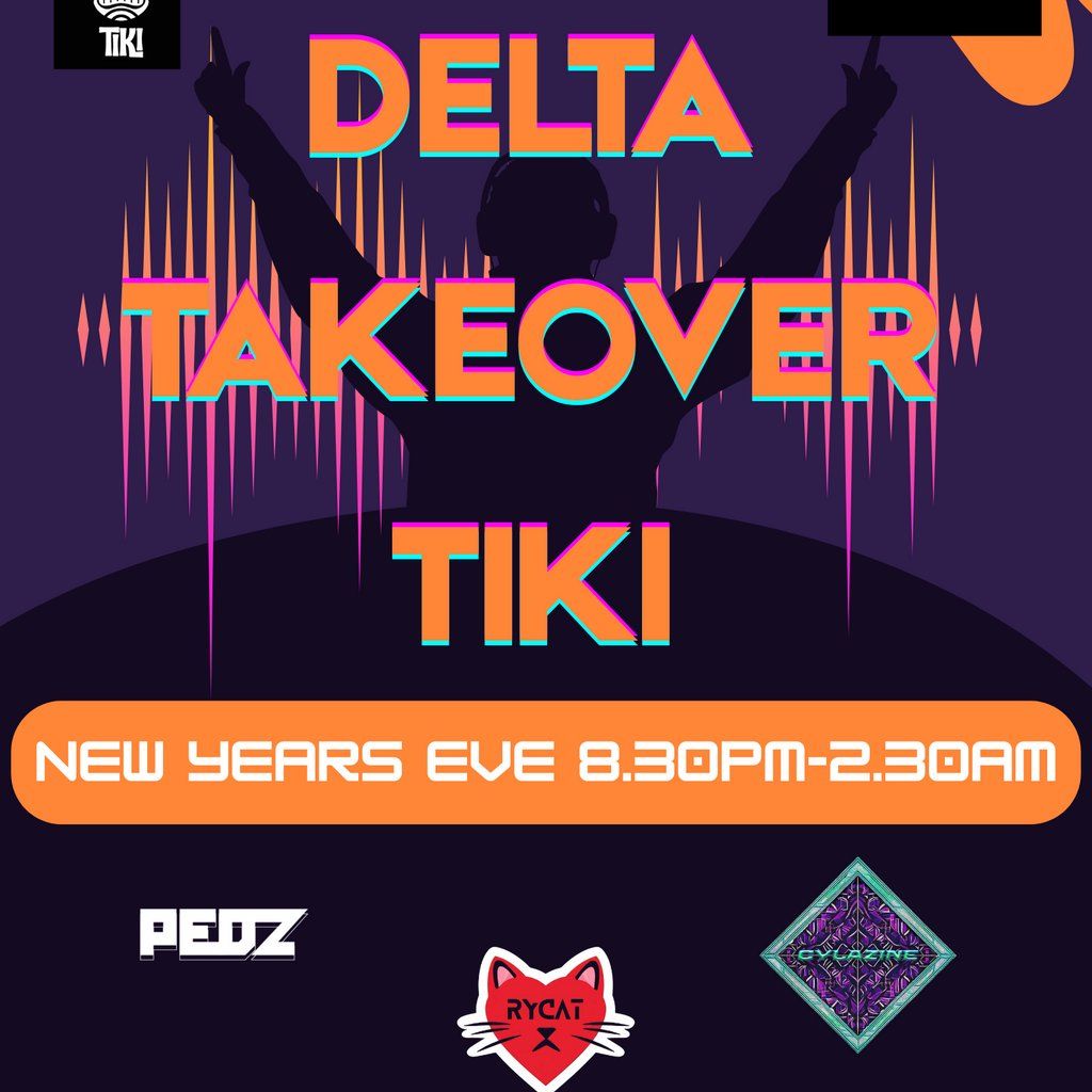 Delta Takeover New Years Eve, 31 December | Event in Newport | AllEvents