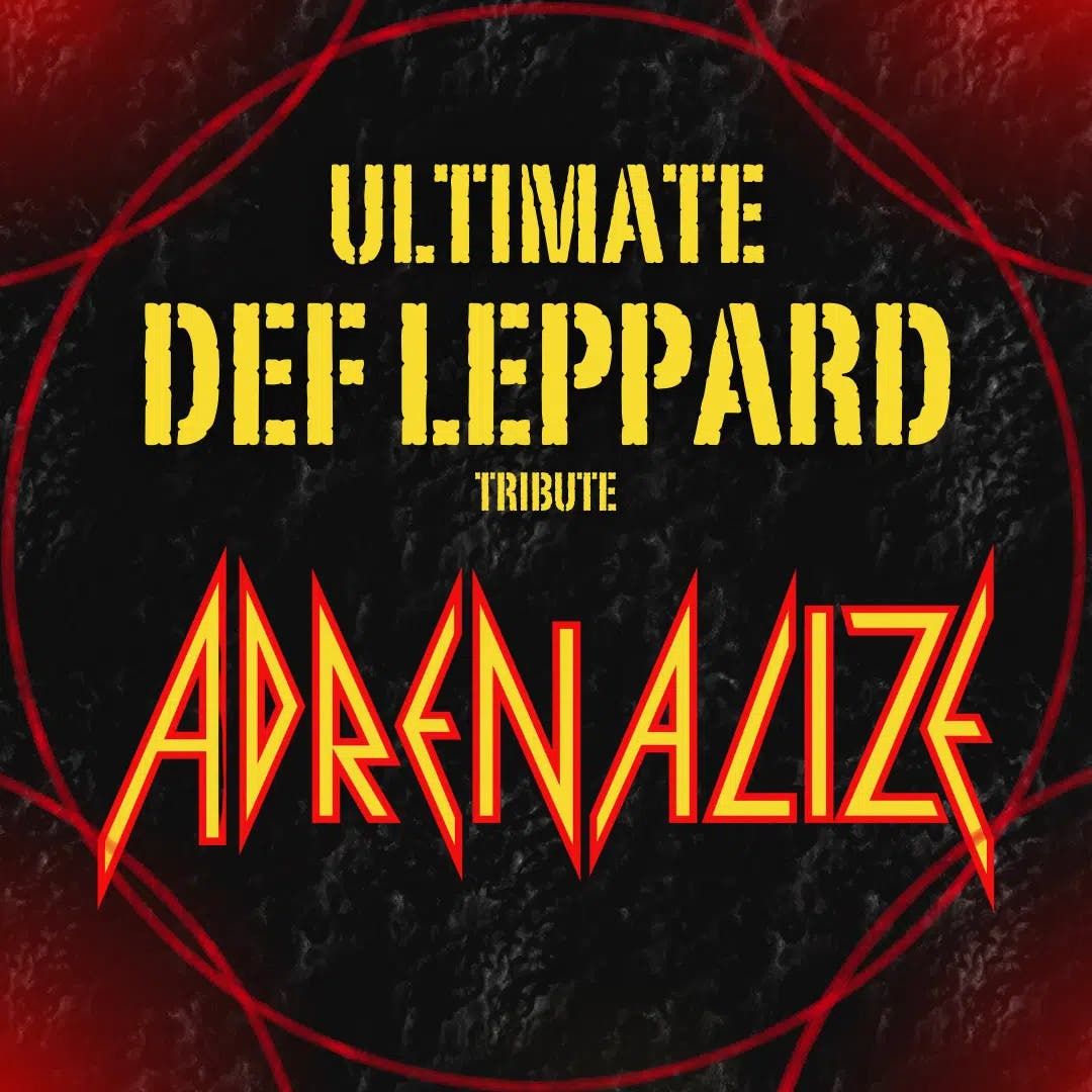Adrenalize - The Ultimate Def Leppard Experience, 29 January | Event in Des Plaines | AllEvents