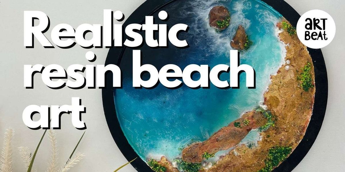 Realistic resin beach art workshop | Event in Bangalore | AllEvents