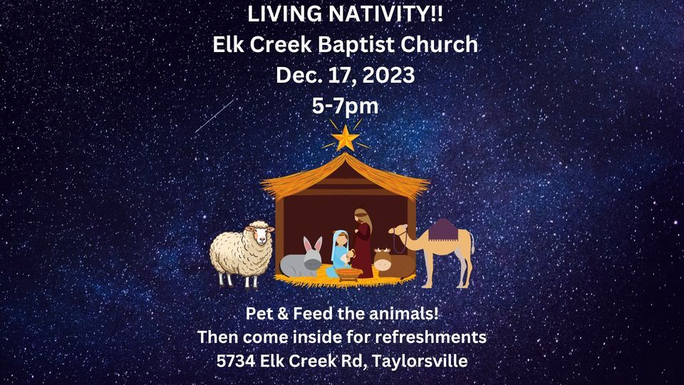 LIVING NATIVITY, Elk Creek Baptist Church, Mount Washington, December