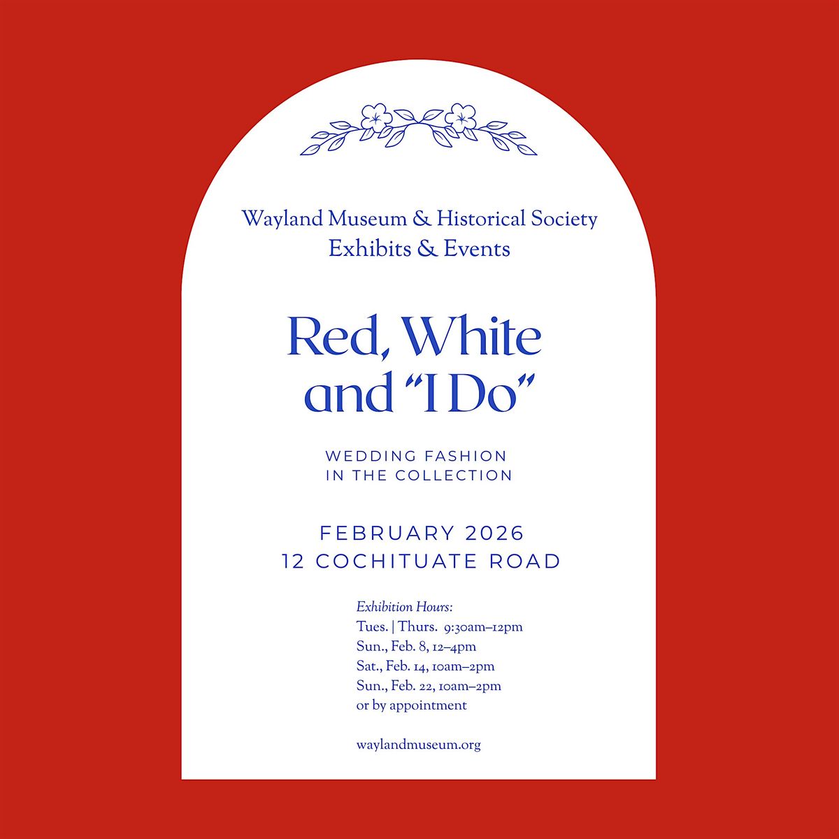 Red, White & I Do: An Exhibition of Wedding Dresses