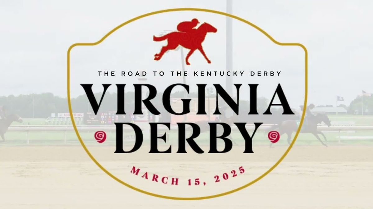 The 2026 Virginia Derby - Colonial Downs, 14 March | Event in New Kent | AllEvents