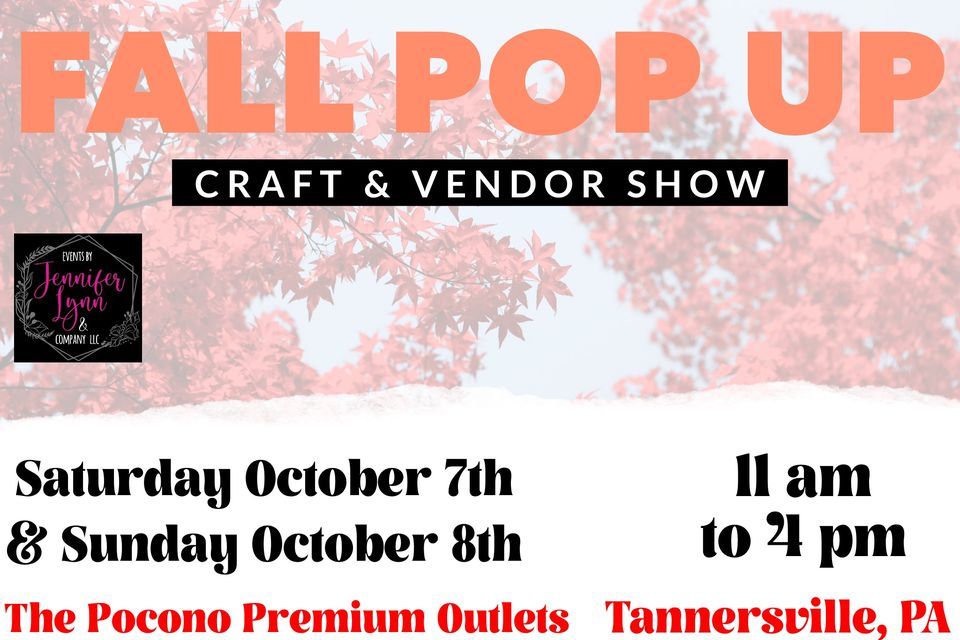 Fall Pop Up Craft & Vendor Show , Pocono Premium Outlets, Tannersville
