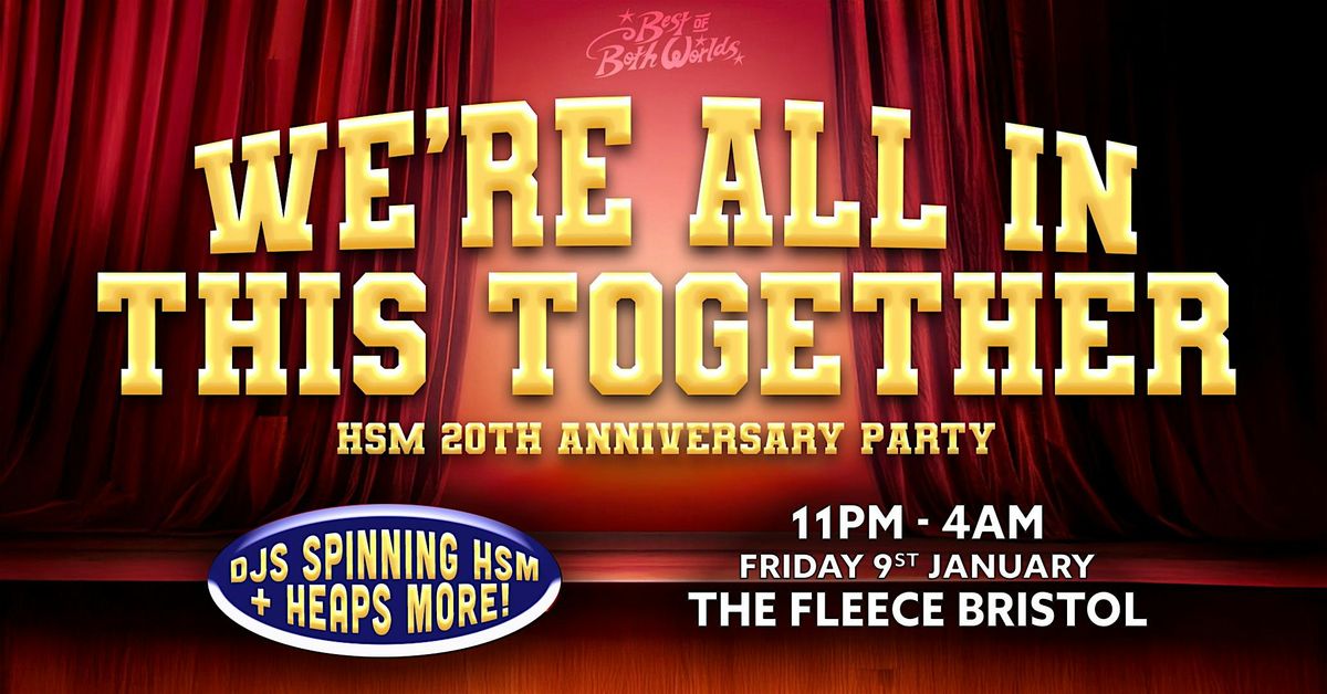 We're All In This Together: HSM 20th Anniversary Party, 9 January | Event in Bristol | AllEvents