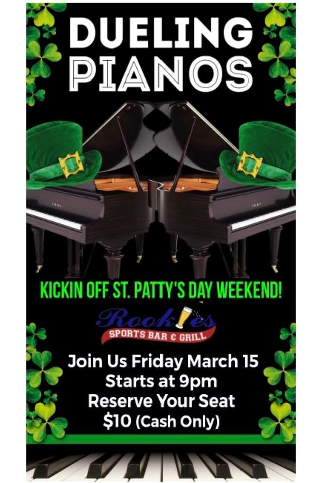 Dueling Piano Pre St Patty’s Event , Rookies Sports Bar & Grill, Spring