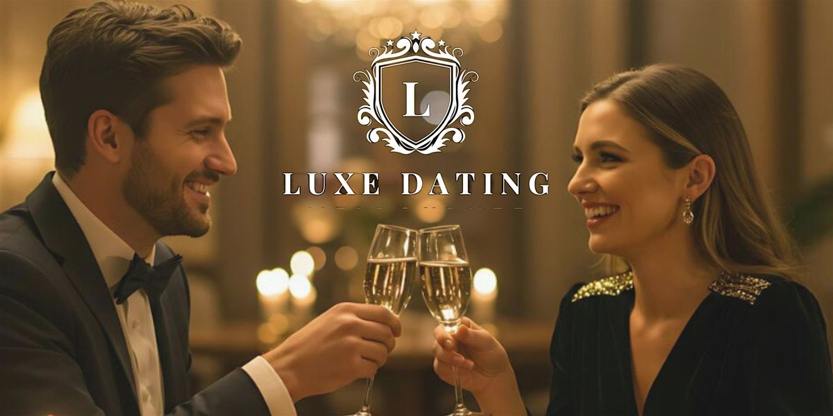 Luxe Speed Dating (Ages 40+), 7 December | Event in Fitzroy | AllEvents