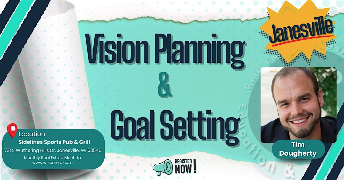 Wisconsin Rock REIA: Vision Planning & Goal Setting