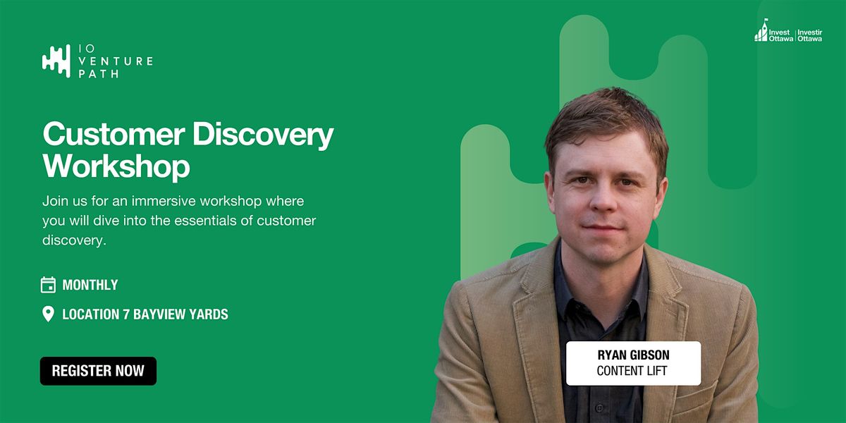 Customer Discovery | Startup Fundamentals | Event in Ottawa | AllEvents