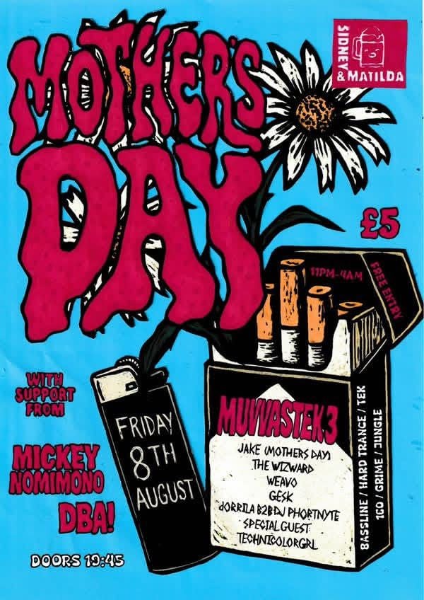 Mother's Day + Mickey Nomimono + DBA!, 8 August | Event in Sheffield | AllEvents