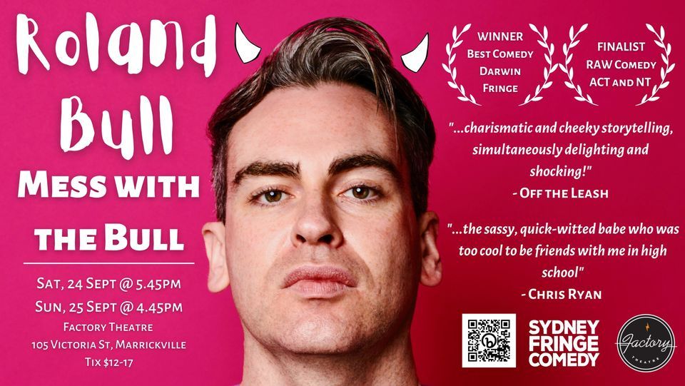 Mess with the Bull Sydney Fringe Comedy, The Factory Theatre