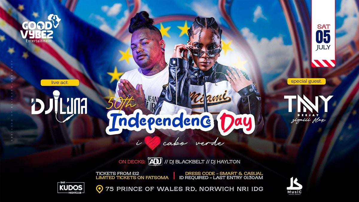 ★☆★★☆I L❤️VE 🇨🇻 50TH INDEPENDENCE DAY★☆★★☆★, 5 July | Event in Norwich | AllEvents