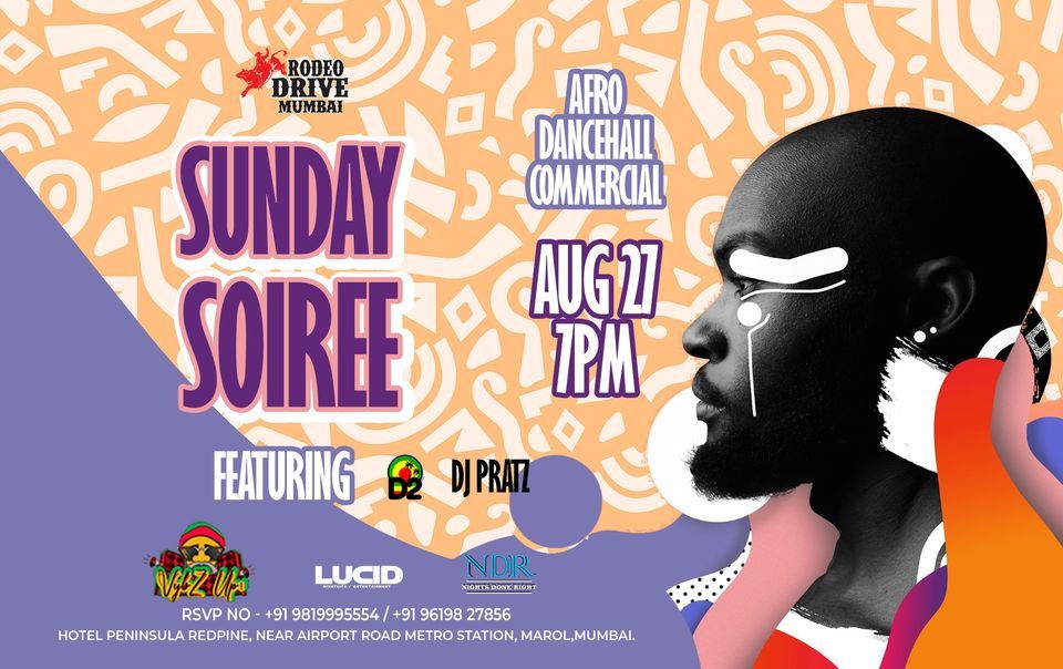 Sunday Soiree, Rodeo Drive India, Mumbai, August 21 to August 27