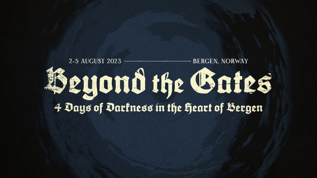 Beyond the Gates 2023 Day Ticket Saturday Grieghallen, Bergen, 5