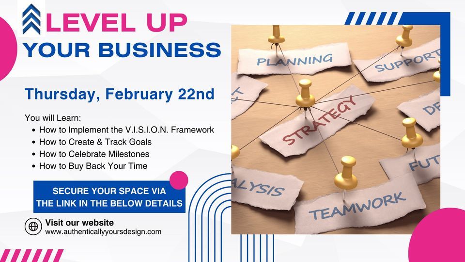Kick Start & Level Up Your Business, Authentically Yours Design and ...