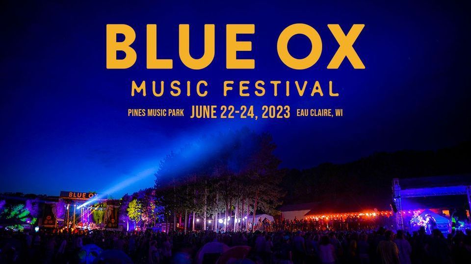 2023 Blue Ox Music Festival, The Pines Music Park, Eau Claire, June 22