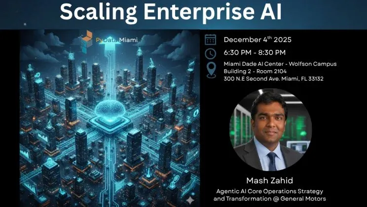 PyData Miami: Scaling Enterprise AI, 4 December | Event in Miami | AllEvents