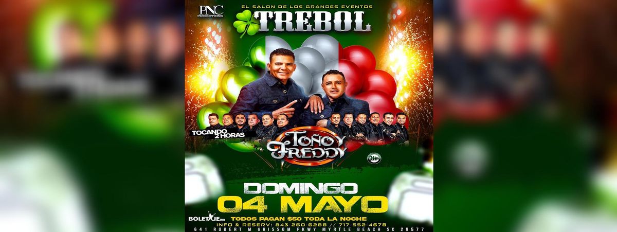 TOÑO Y FREDDY EN CONCIERTO | Event in Myrtle Beach | AllEvents