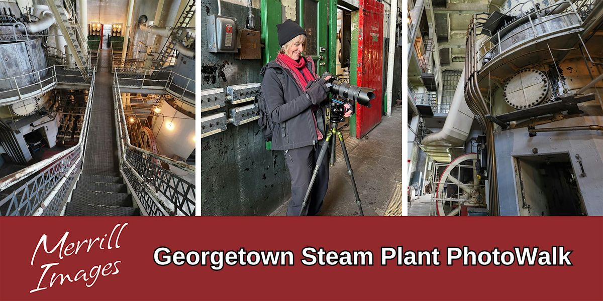 Georgetown Steam Plant PhotoWalk with Merrill Images, 31 January | Event in Seattle | AllEvents