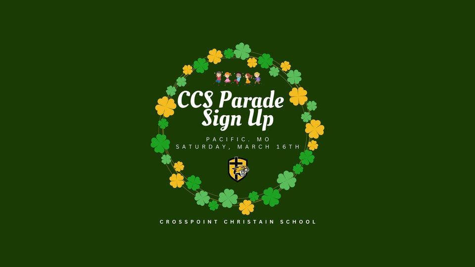 Crosspoint Parade Sign Up, Zitzman Elementary, Pacific, 16 March 2024 ...