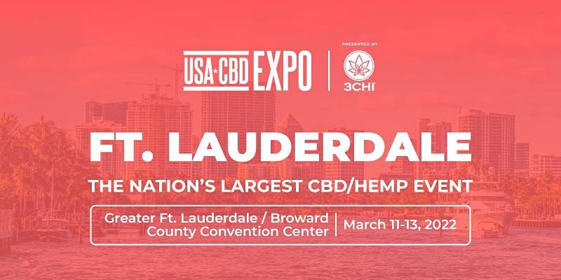 Usa Cbd Expo Fort Lauderdale Greater Fort Lauderdale Broward County Convention Center March 11 To March 13 Allevents In Fort Lauderdale 2022 Events