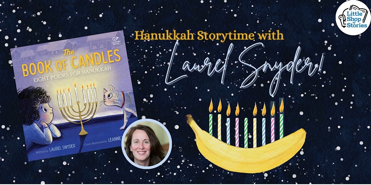 Hanukkah Storytime with Laurel Snyder - The Book of Candles!, 7 December | Event in Decatur | AllEvents