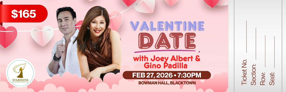 KILIG CLASSICS WITH GINO PADILLA AND JOEY ALBERT:LIVE IN SYDNEY, 27 February | Event in Blacktown | AllEvents