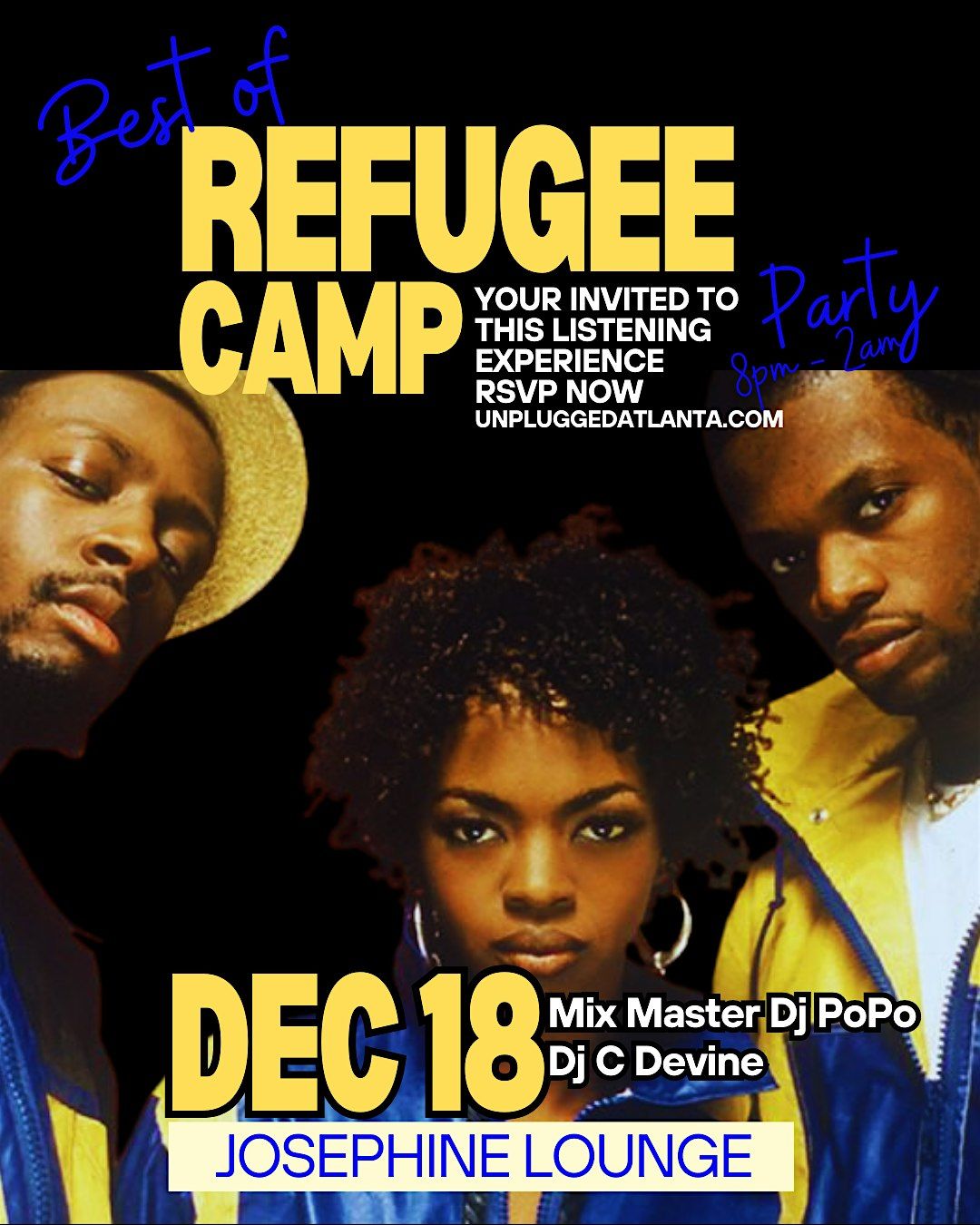 REFUGEE CAMP: THE BEST OF LAURYN & WYCLEF LISTENING PARTY THUR DEC 18, 18 December | Event in Atlanta